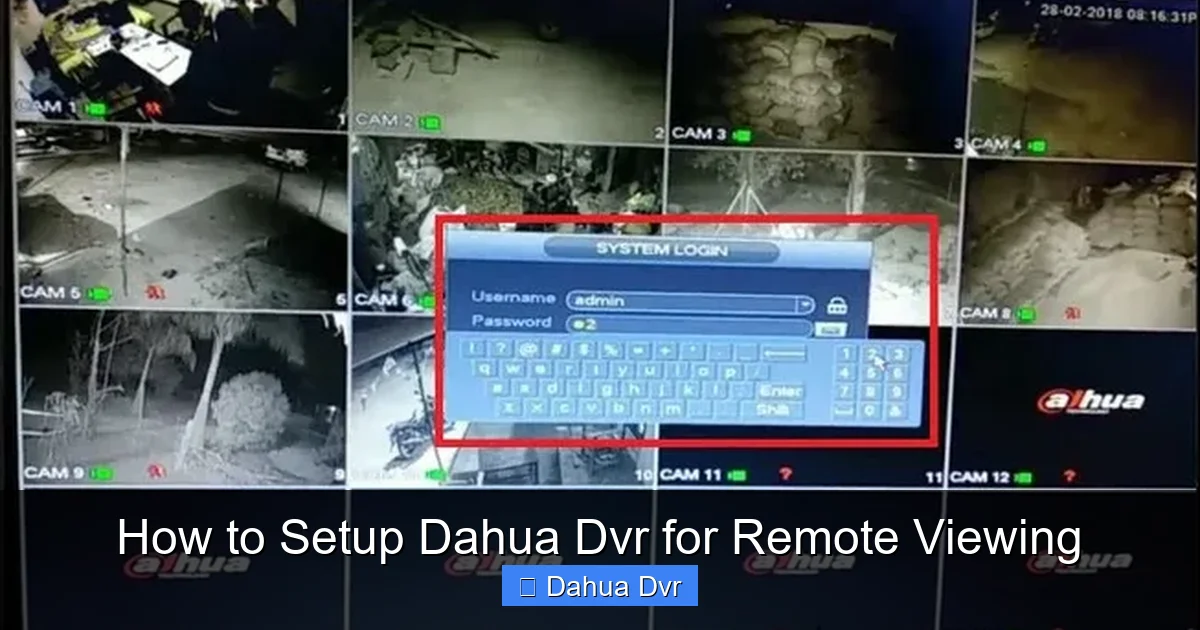 How to Setup Dahua Dvr for Remote Viewing