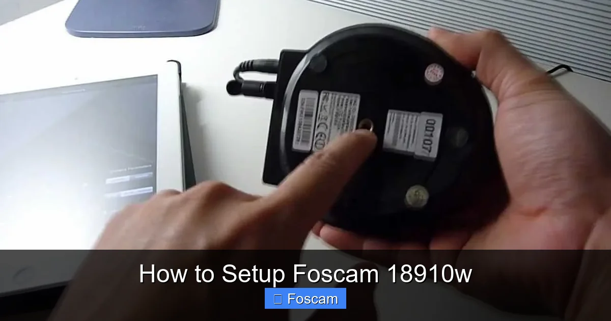 How to Setup Foscam 18910w