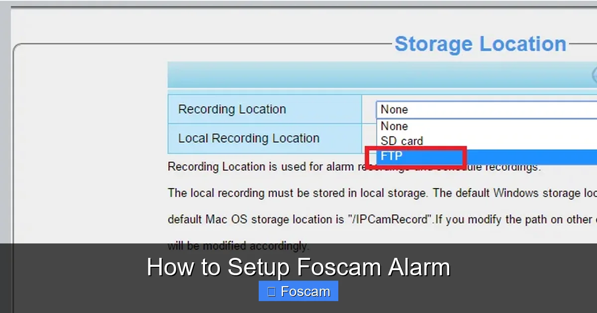 How to Setup Foscam Alarm