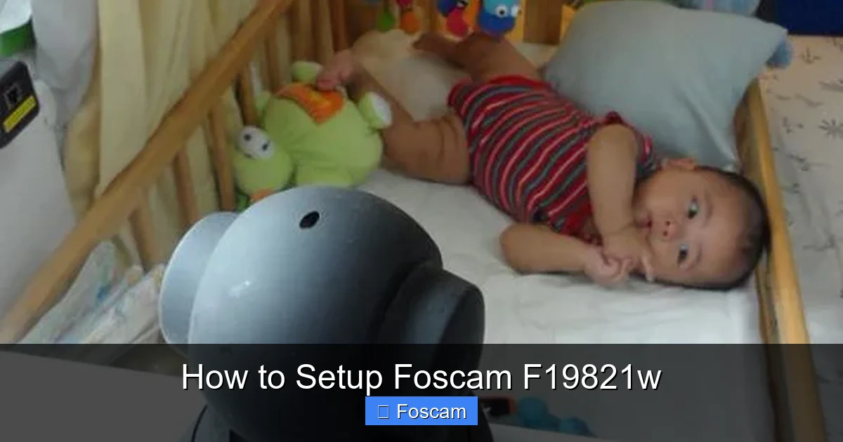 How to Setup Foscam F19821w