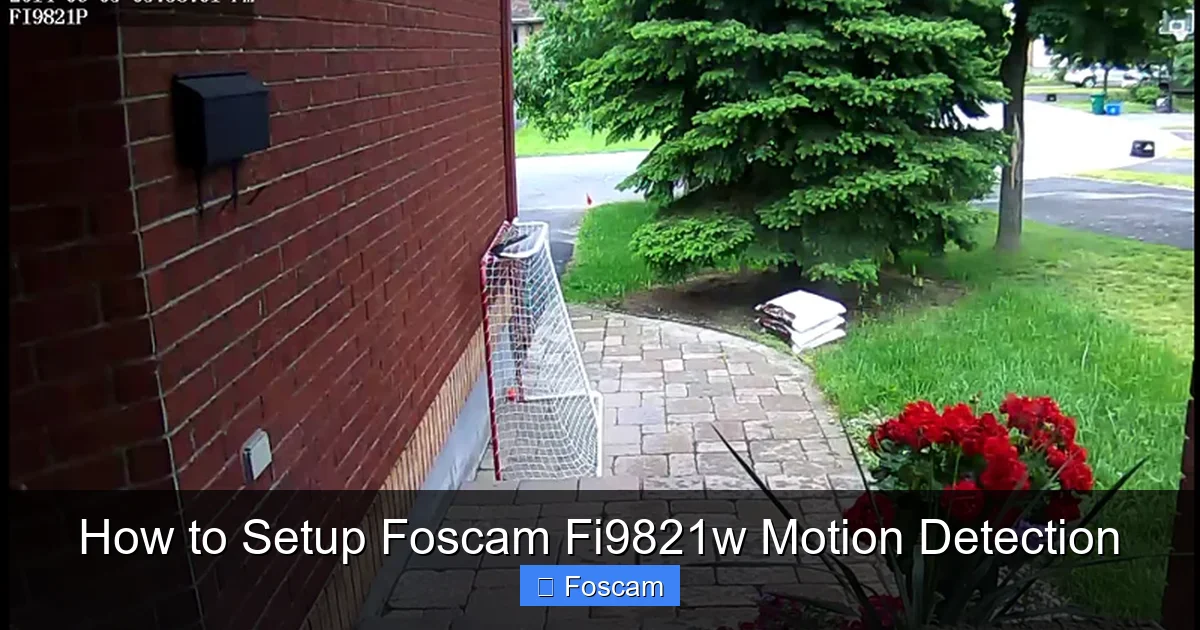 How to Setup Foscam Fi9821w Motion Detection
