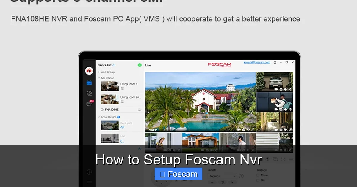 How to Setup Foscam Nvr