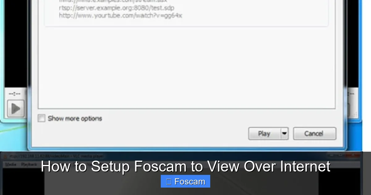 How to Setup Foscam to View Over Internet