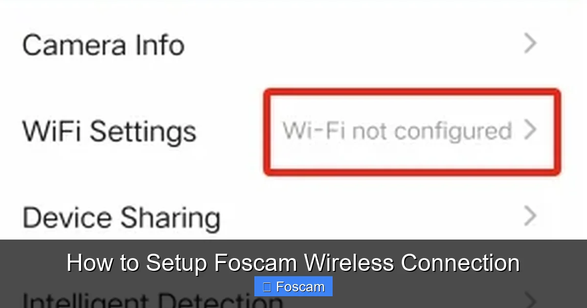 How to Setup Foscam Wireless Connection