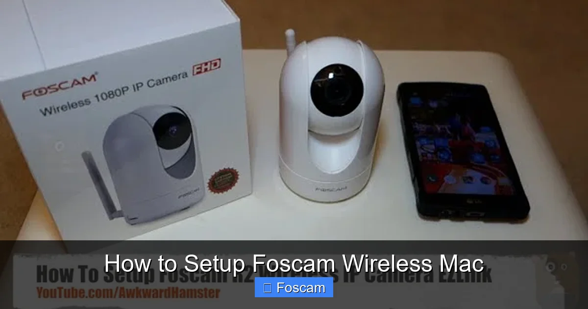 How to Setup Foscam Wireless Mac