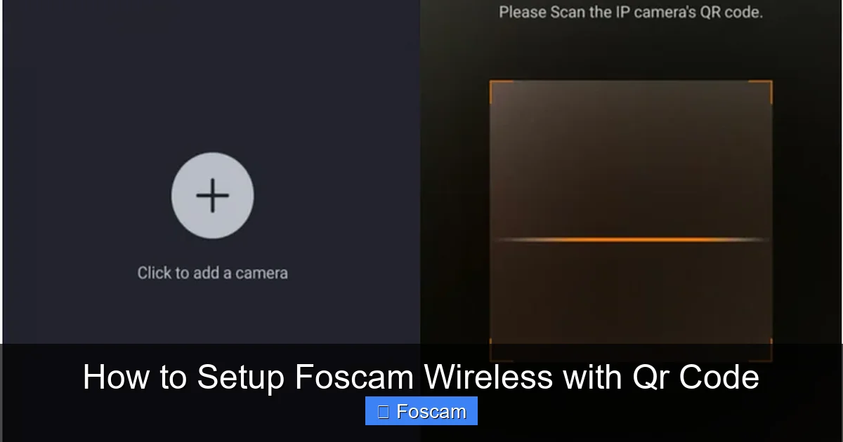 How to Setup Foscam Wireless with Qr Code