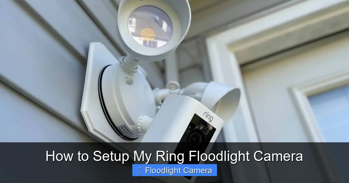 How to Setup My Ring Floodlight Camera