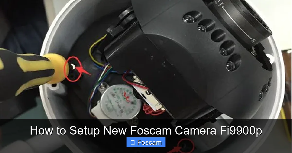 How to Setup New Foscam Camera Fi9900p