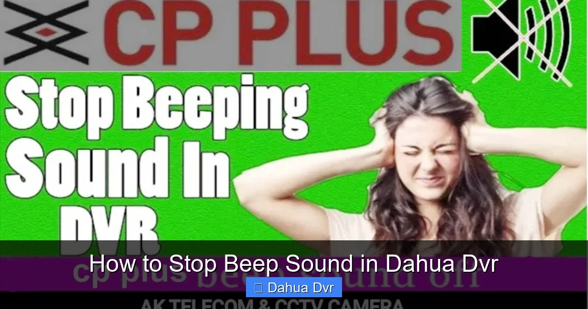 How to Stop Beep Sound in Dahua Dvr