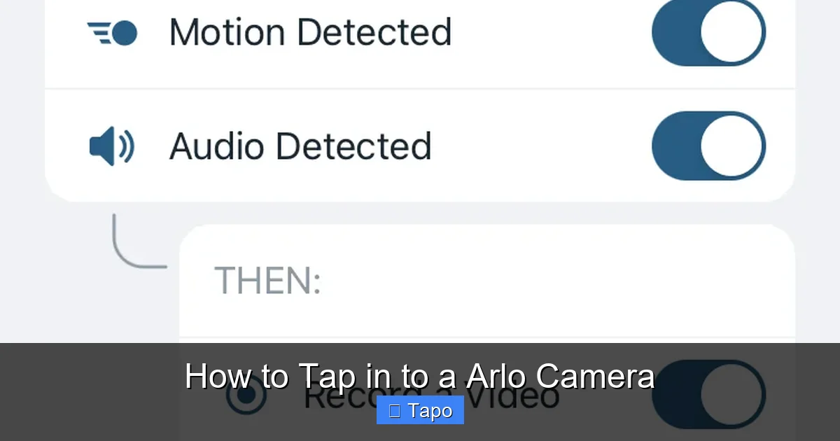 How to Tap in to a Arlo Camera