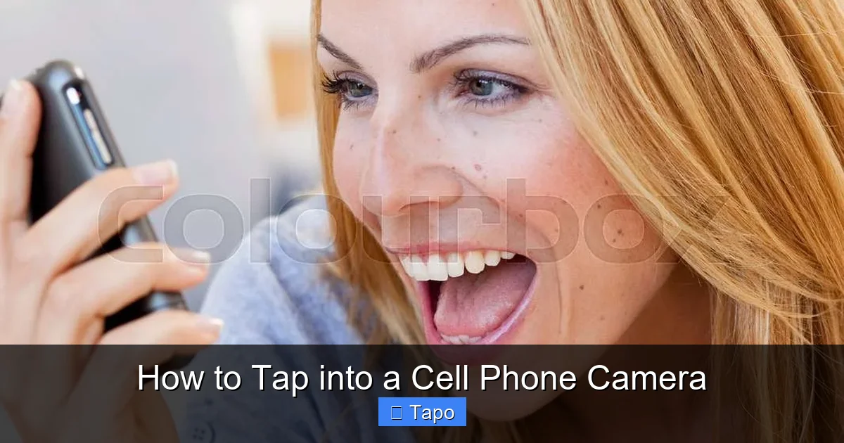 How to Tap into a Cell Phone Camera