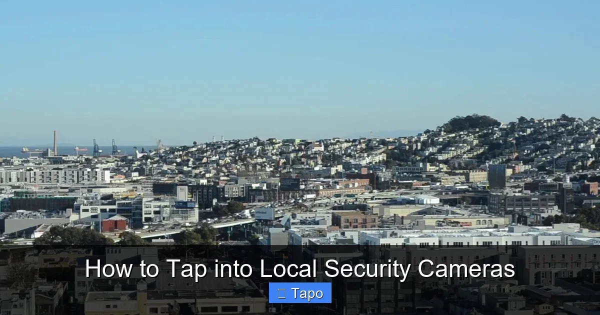 How to Tap into Local Security Cameras