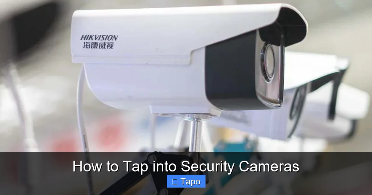 How to Tap into Security Cameras