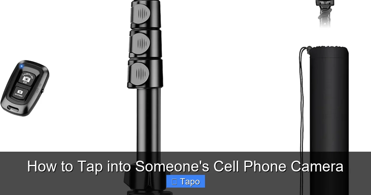 How to Tap into Someone's Cell Phone Camera
