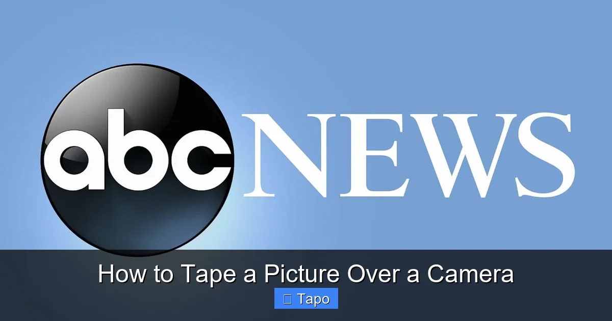 How to Tape a Picture Over a Camera