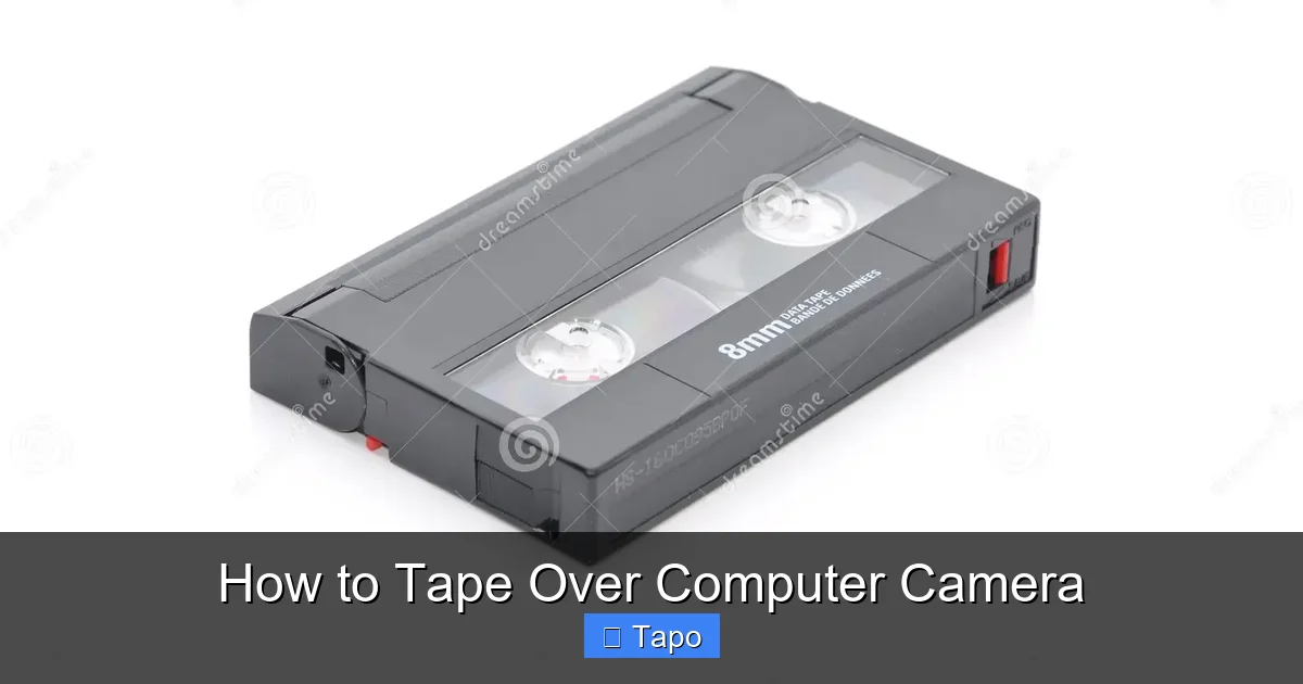 How to Tape Over Computer Camera