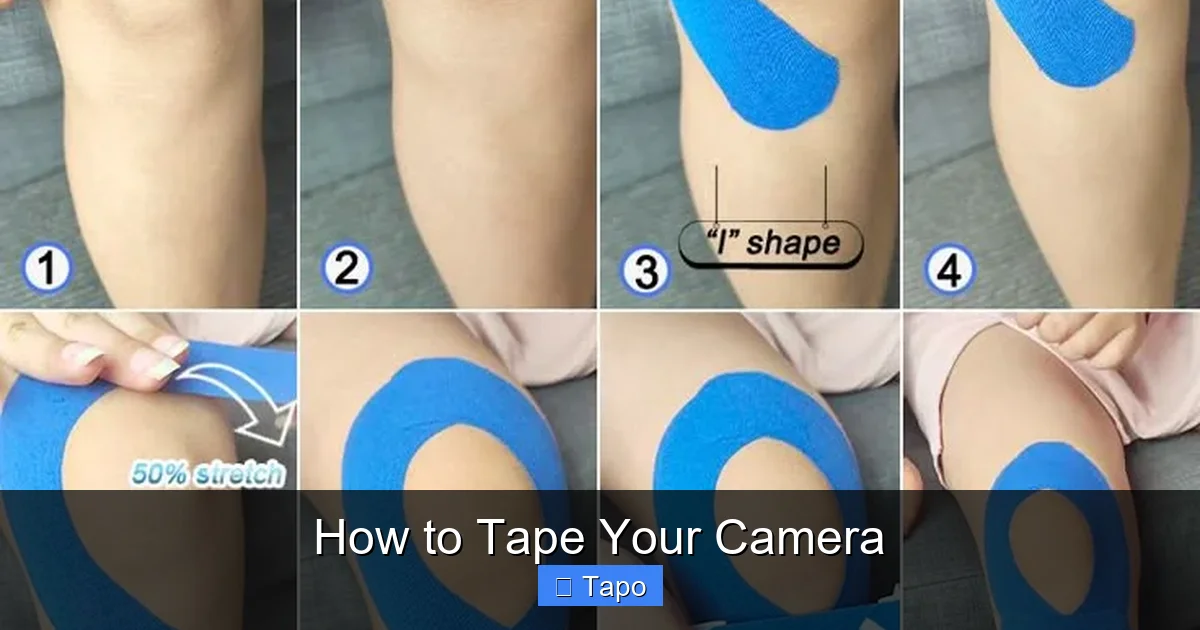 How to Tape Your Camera