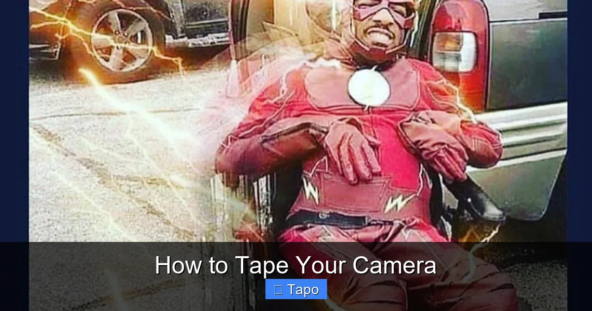 How to Tape Your Camera