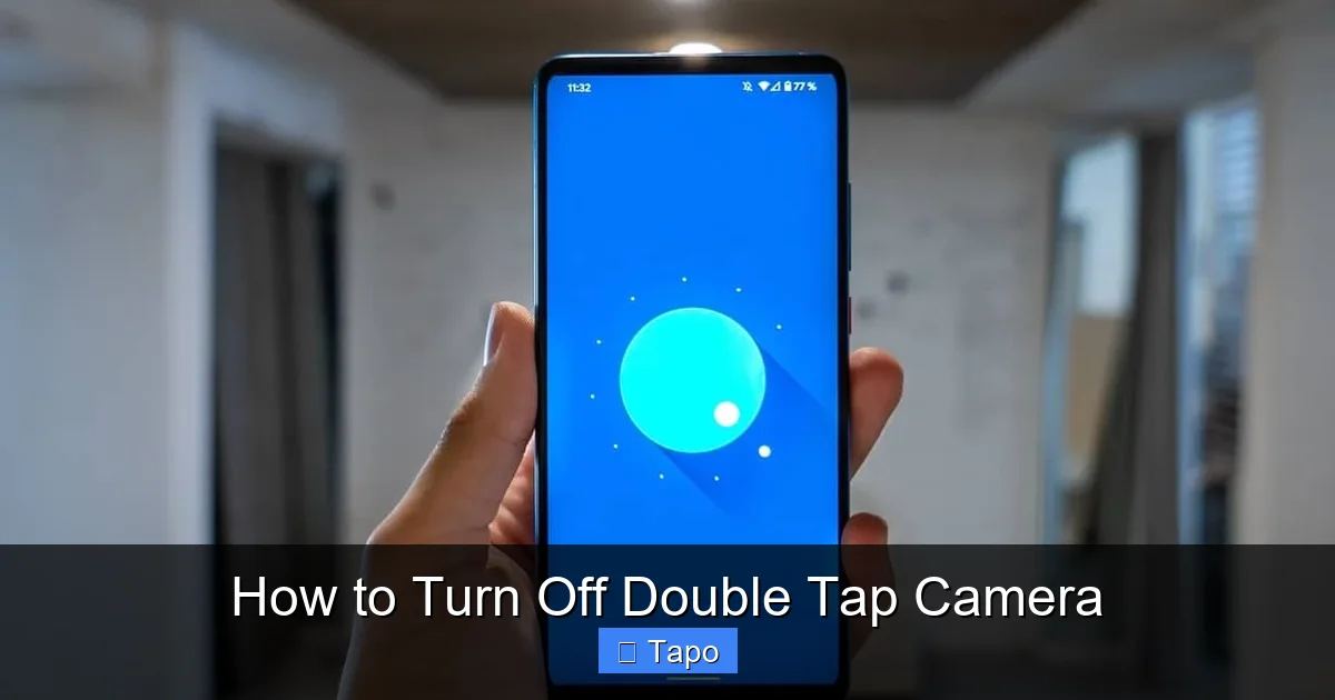 How to Turn Off Double Tap Camera