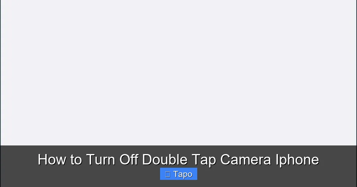 How to Turn Off Double Tap Camera Iphone