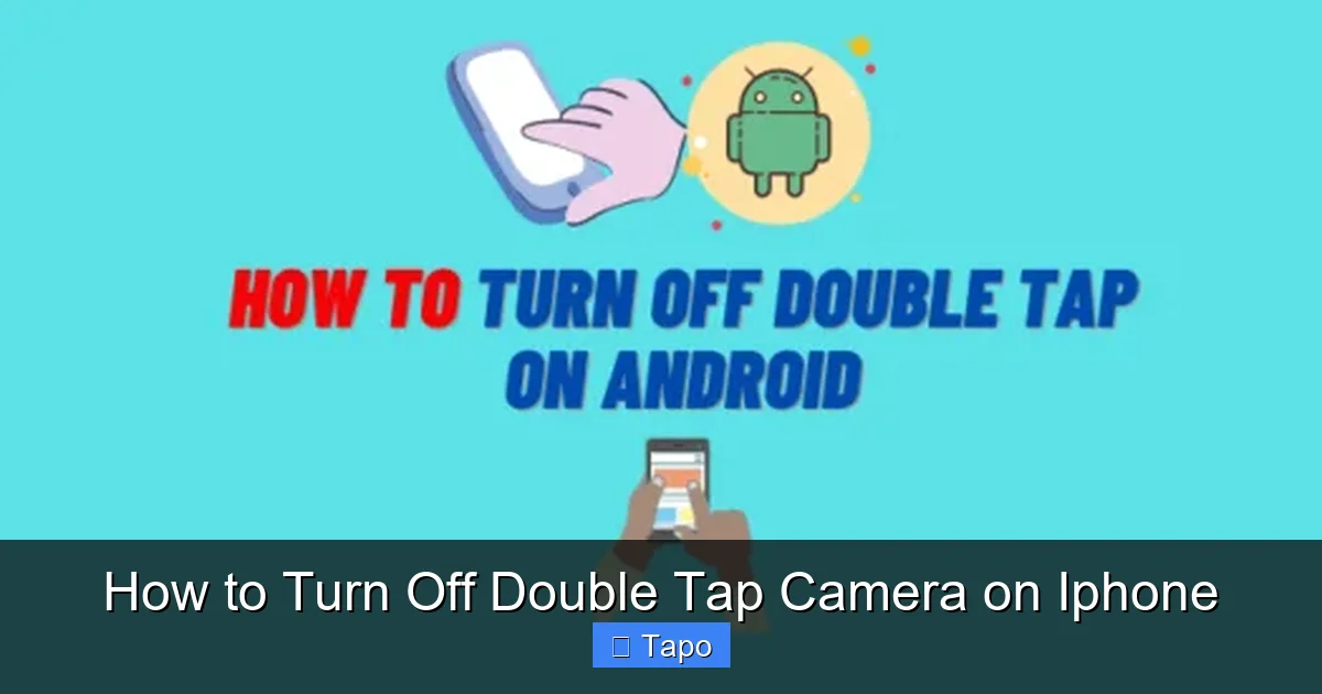 How to Turn Off Double Tap Camera on Iphone