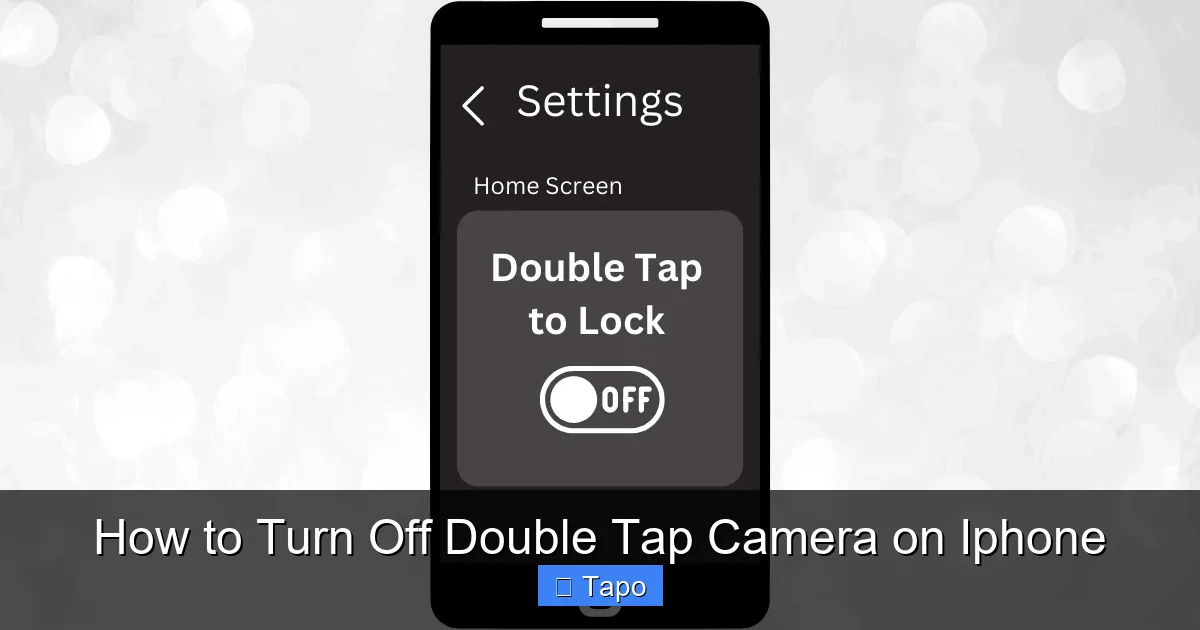 How to Turn Off Double Tap Camera on Iphone
