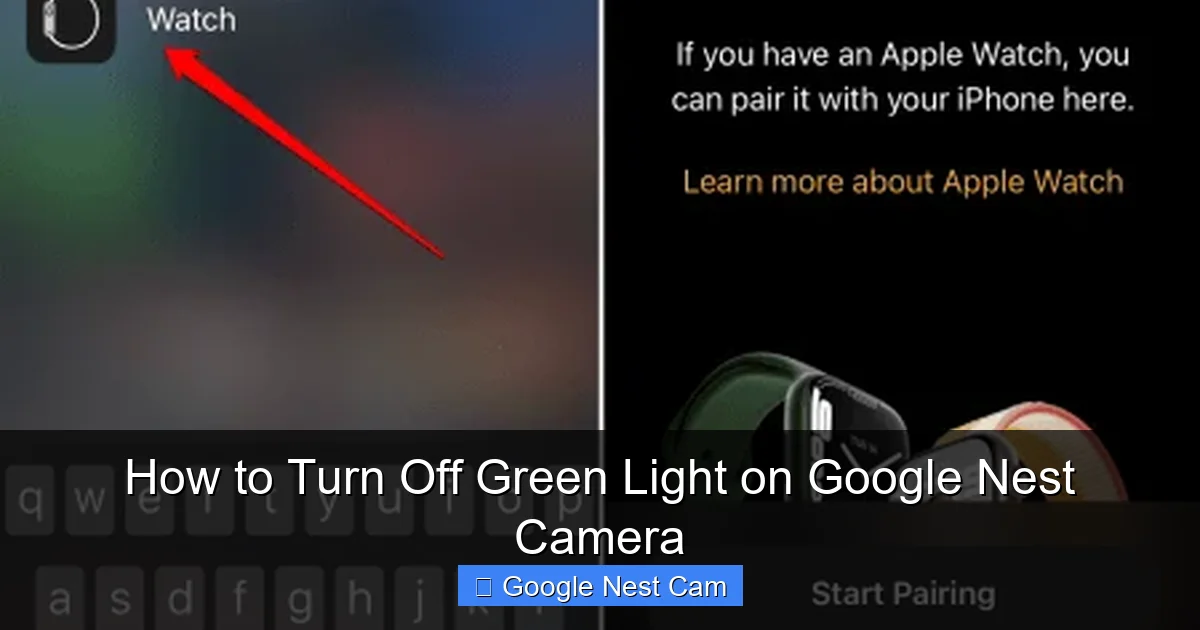How to Turn Off Green Light on Google Nest Camera