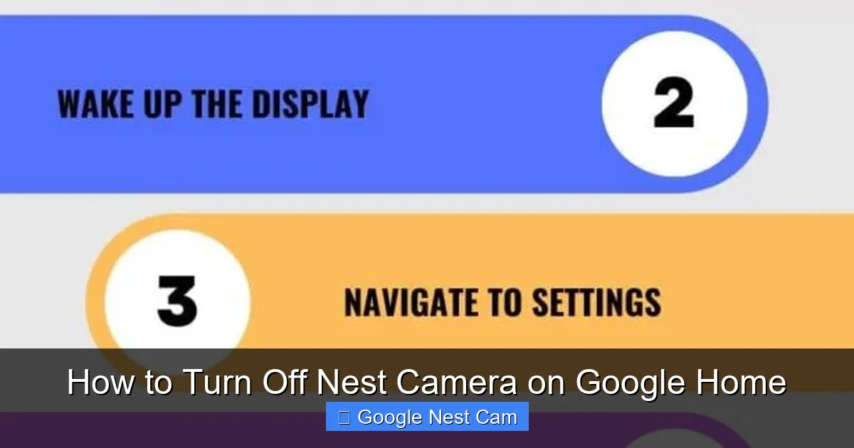 How to Turn Off Nest Camera on Google Home