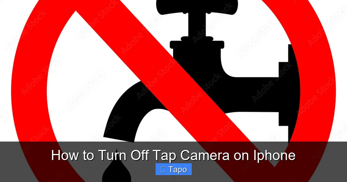 How to Turn Off Tap Camera on Iphone