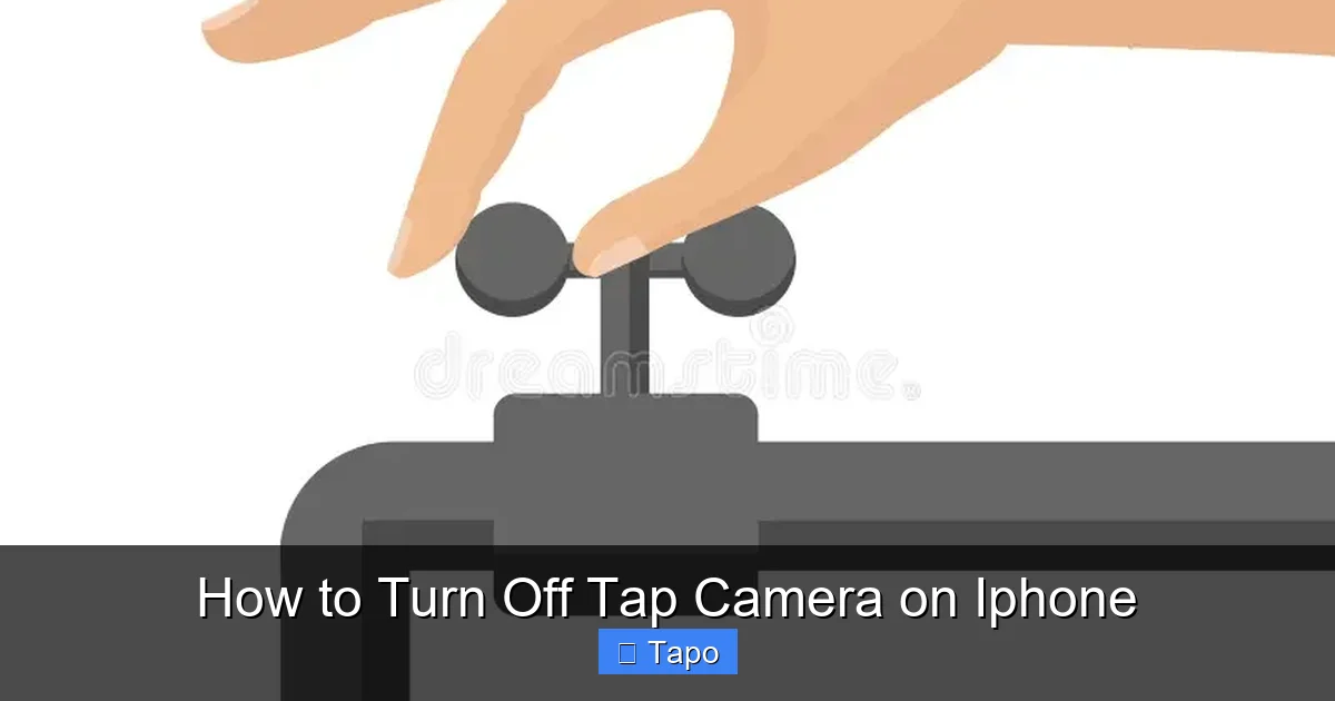 How to Turn Off Tap Camera on Iphone