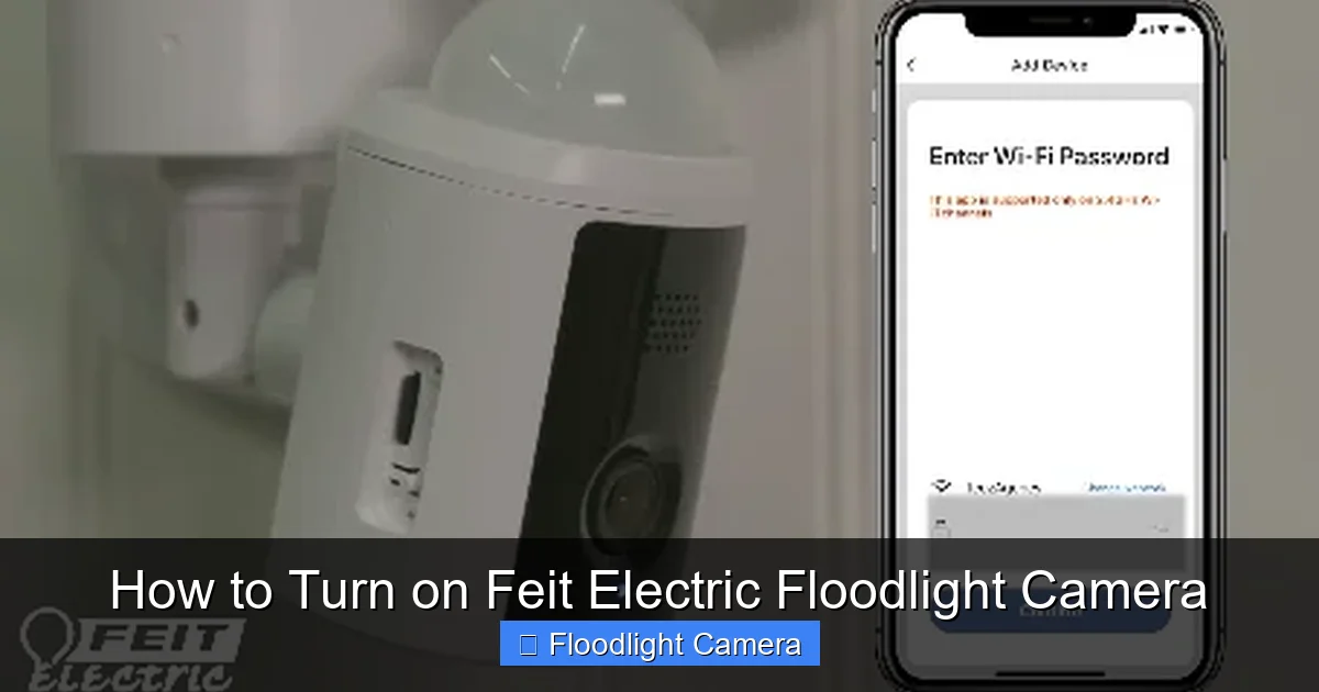 How to Turn on Feit Electric Floodlight Camera