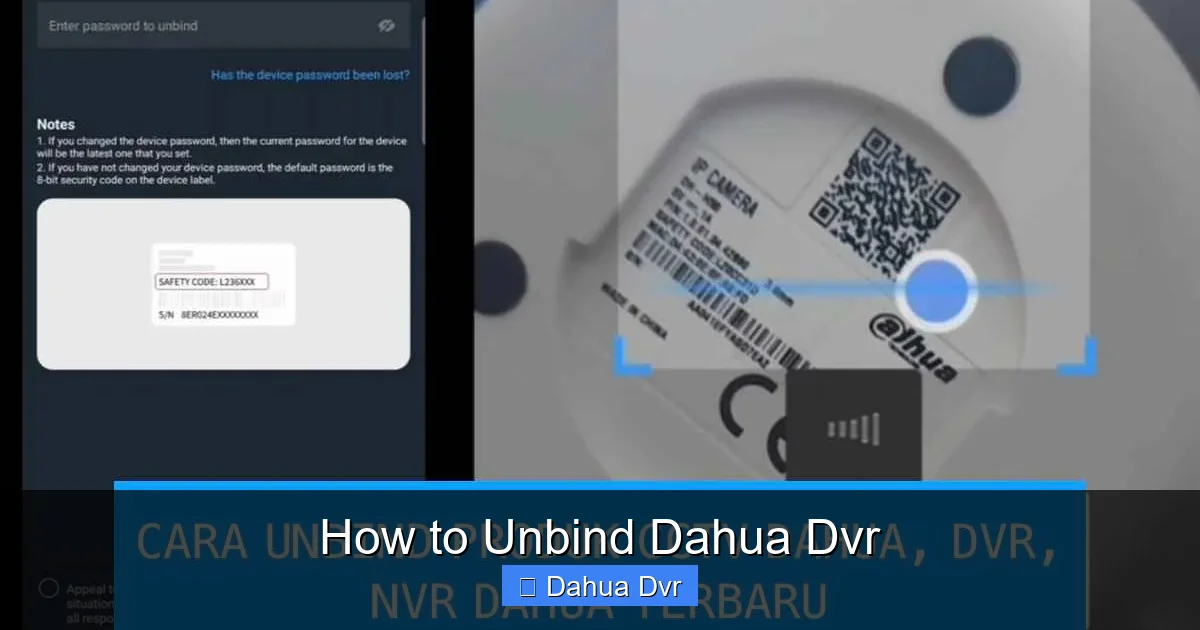 How to Unbind Dahua Dvr