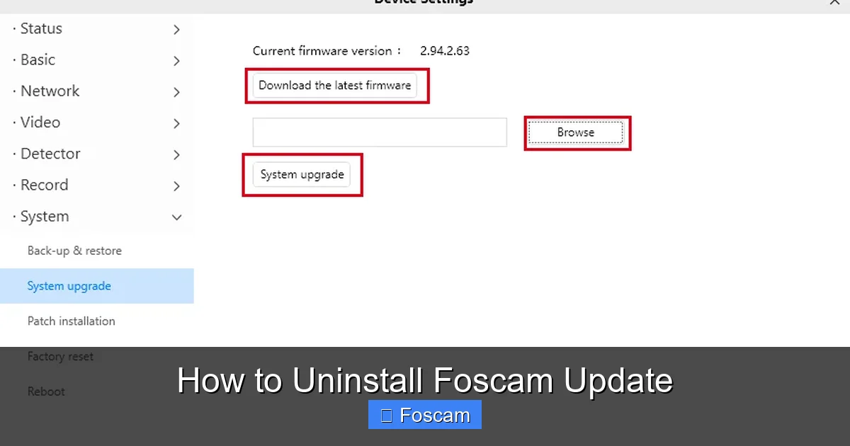 How to Uninstall Foscam Update