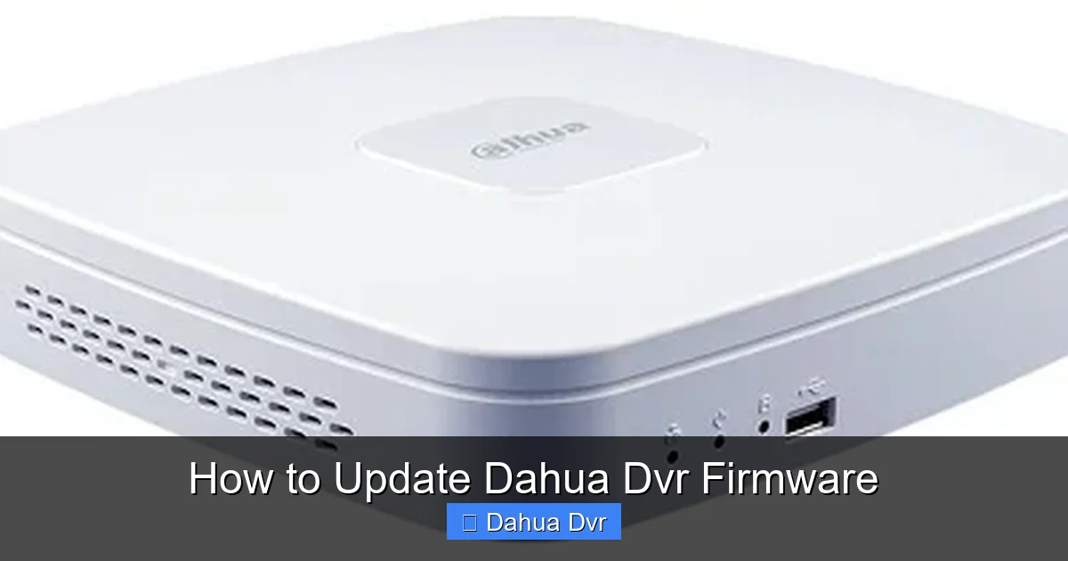 How to Update Dahua Dvr Firmware