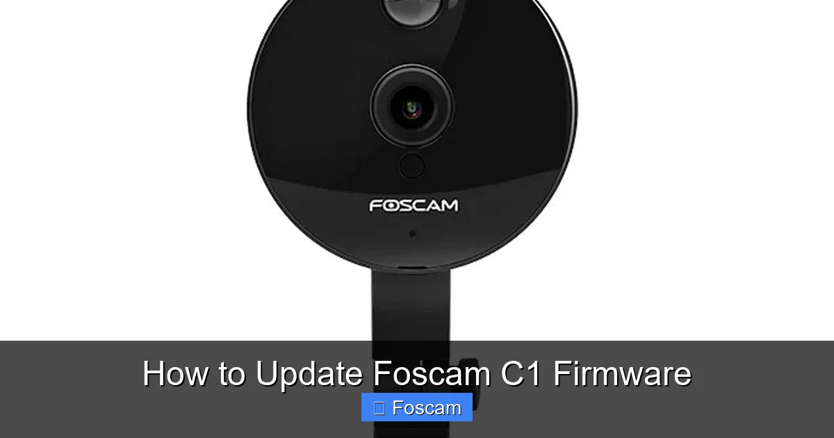 How to Update Foscam C1 Firmware