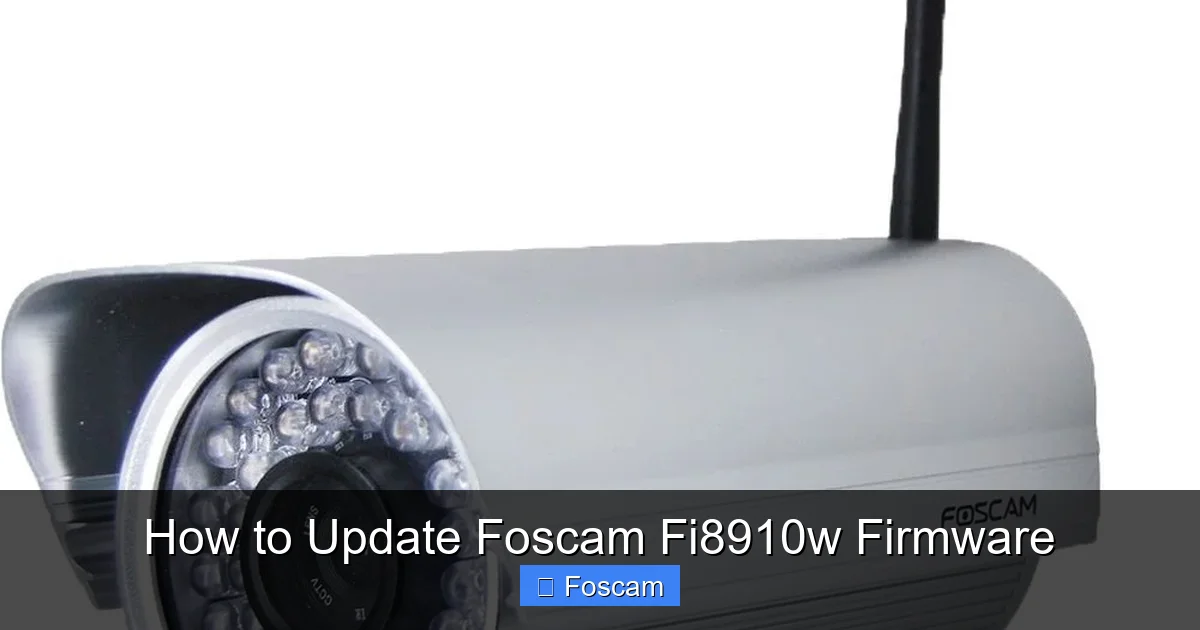 How to Update Foscam Fi8910w Firmware