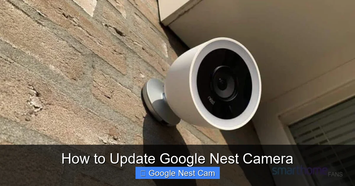 How to Update Google Nest Camera