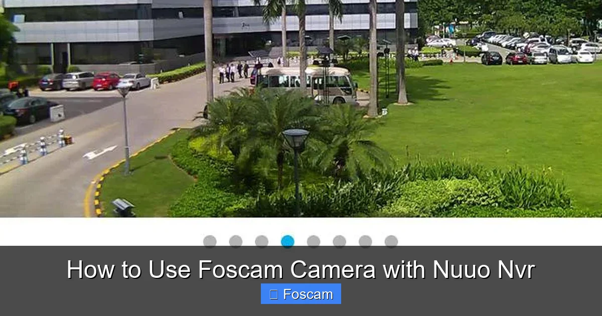 How to Use Foscam Camera with Nuuo Nvr