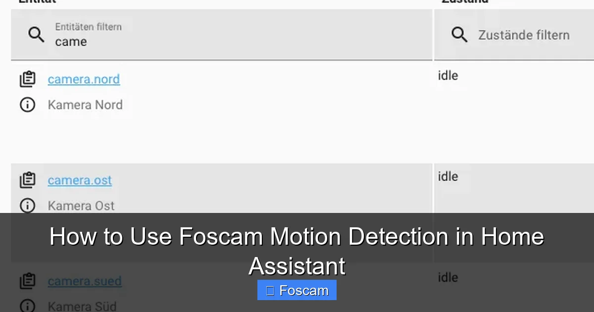 How to Use Foscam Motion Detection in Home Assistant