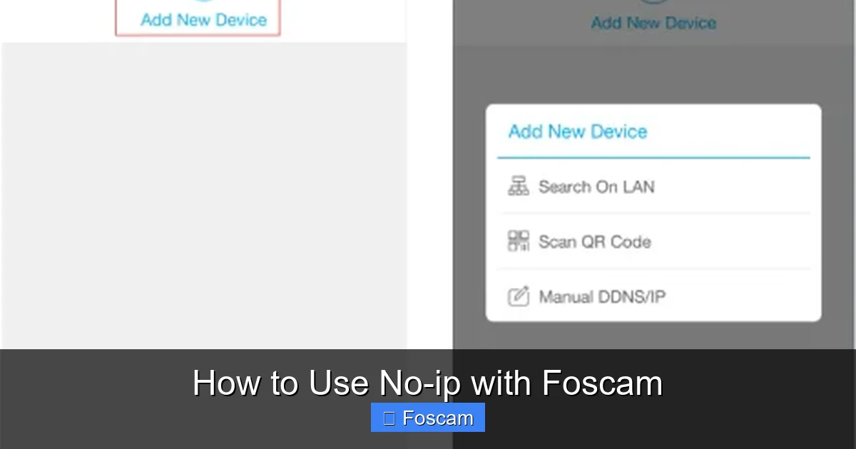 How to Use No-ip with Foscam
