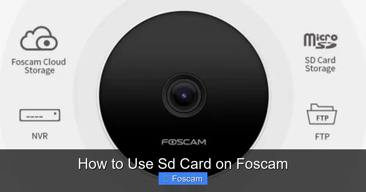 How to Use Sd Card on Foscam