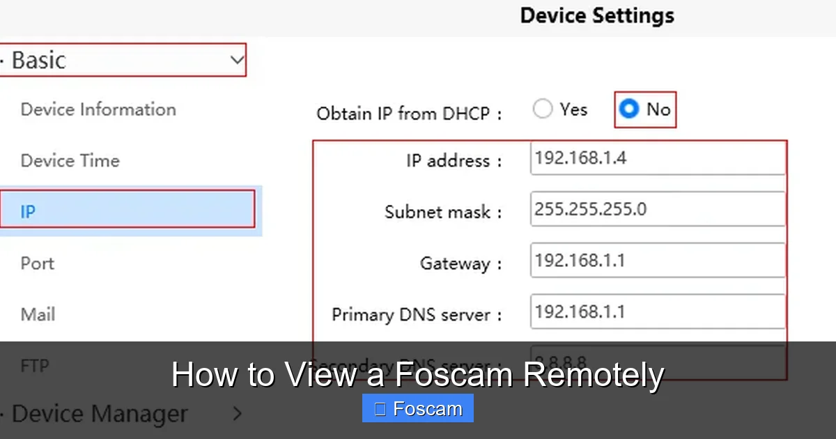 How to View a Foscam Remotely