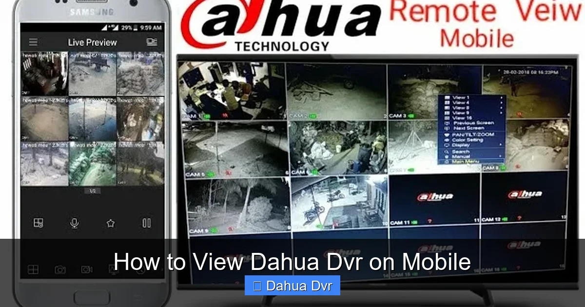 How to View Dahua Dvr on Mobile