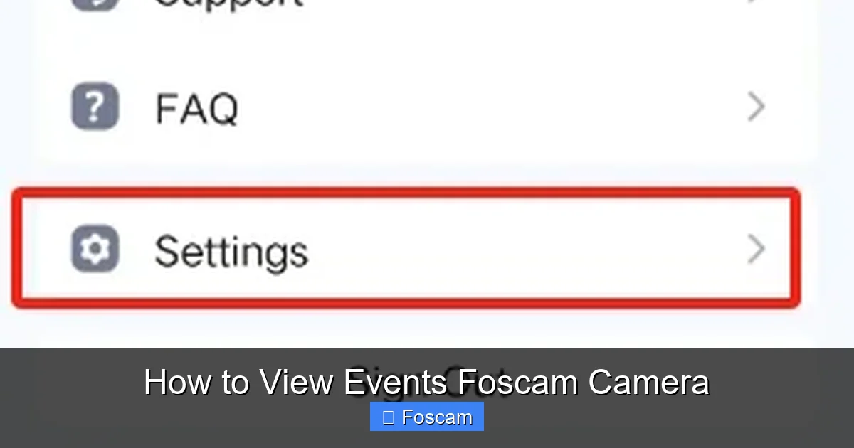 How to View Events Foscam Camera