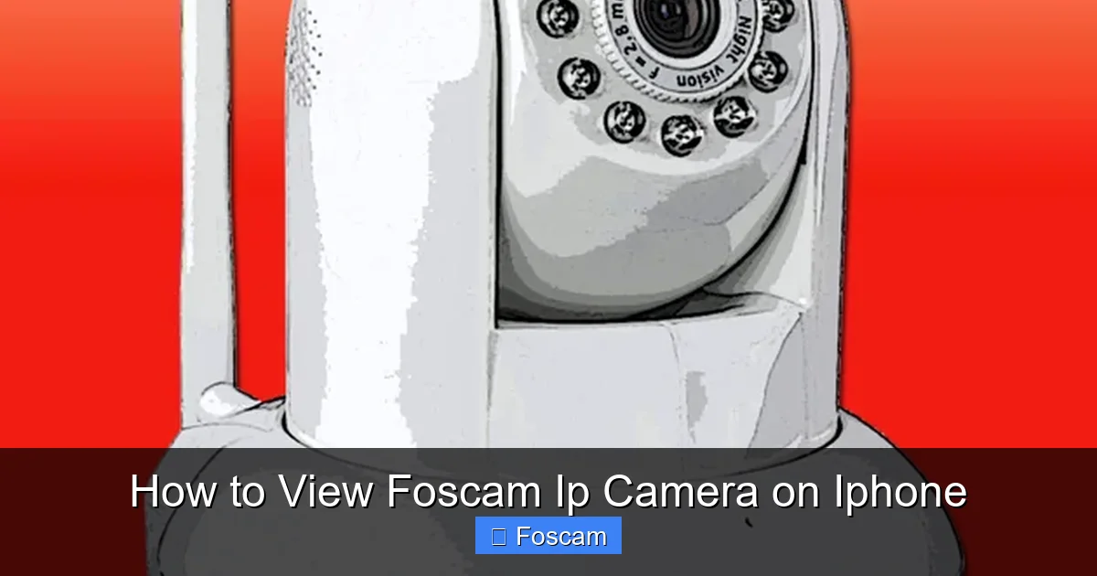 How to View Foscam Ip Camera on Iphone