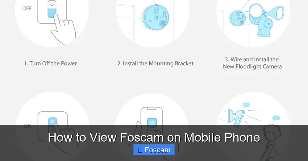 How to View Foscam on Mobile Phone