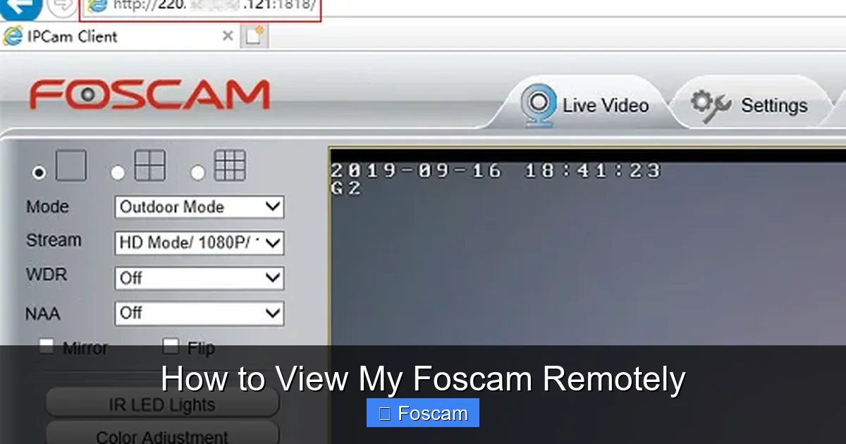 How to View My Foscam Remotely