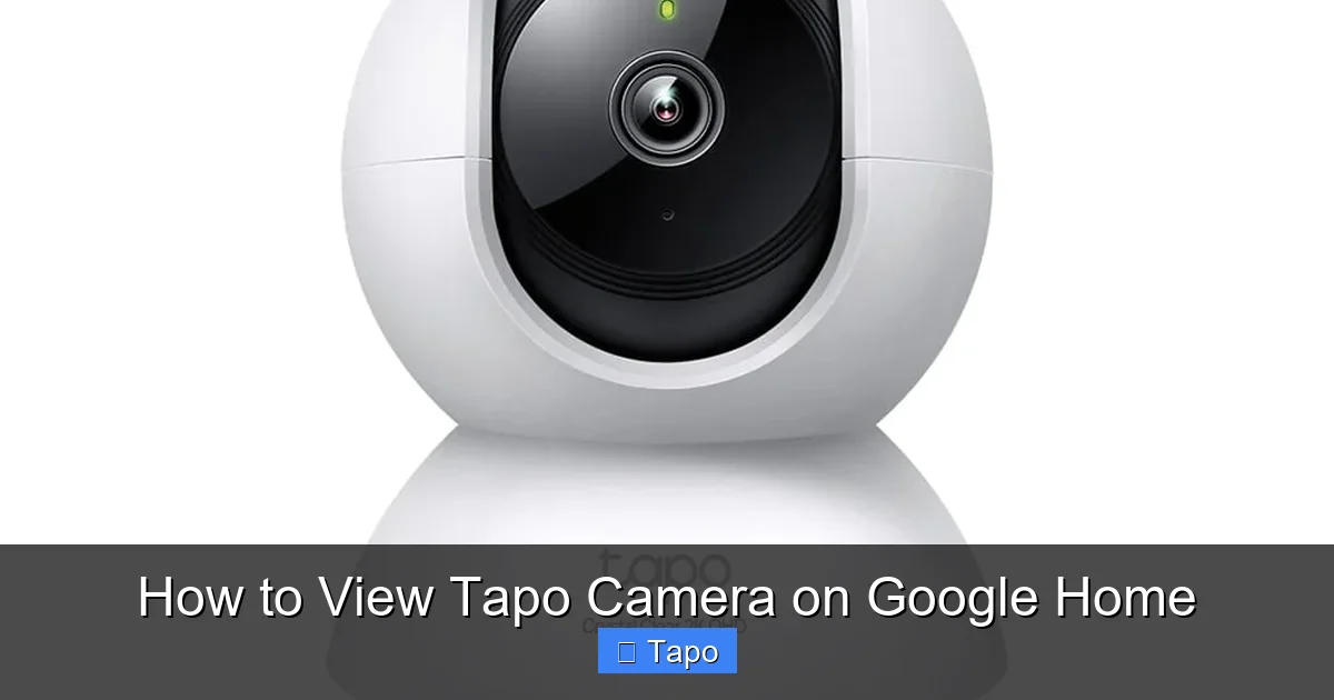 How to View Tapo Camera on Google Home
