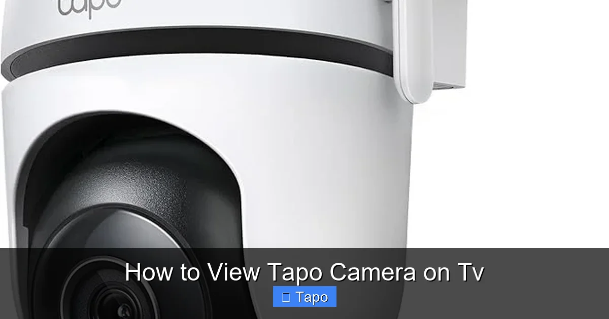 How to View Tapo Camera on Tv