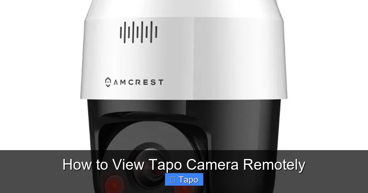 How to View Tapo Camera Remotely